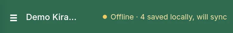 Status line at the top of the app reading Offline, 4 saved locally, will sync